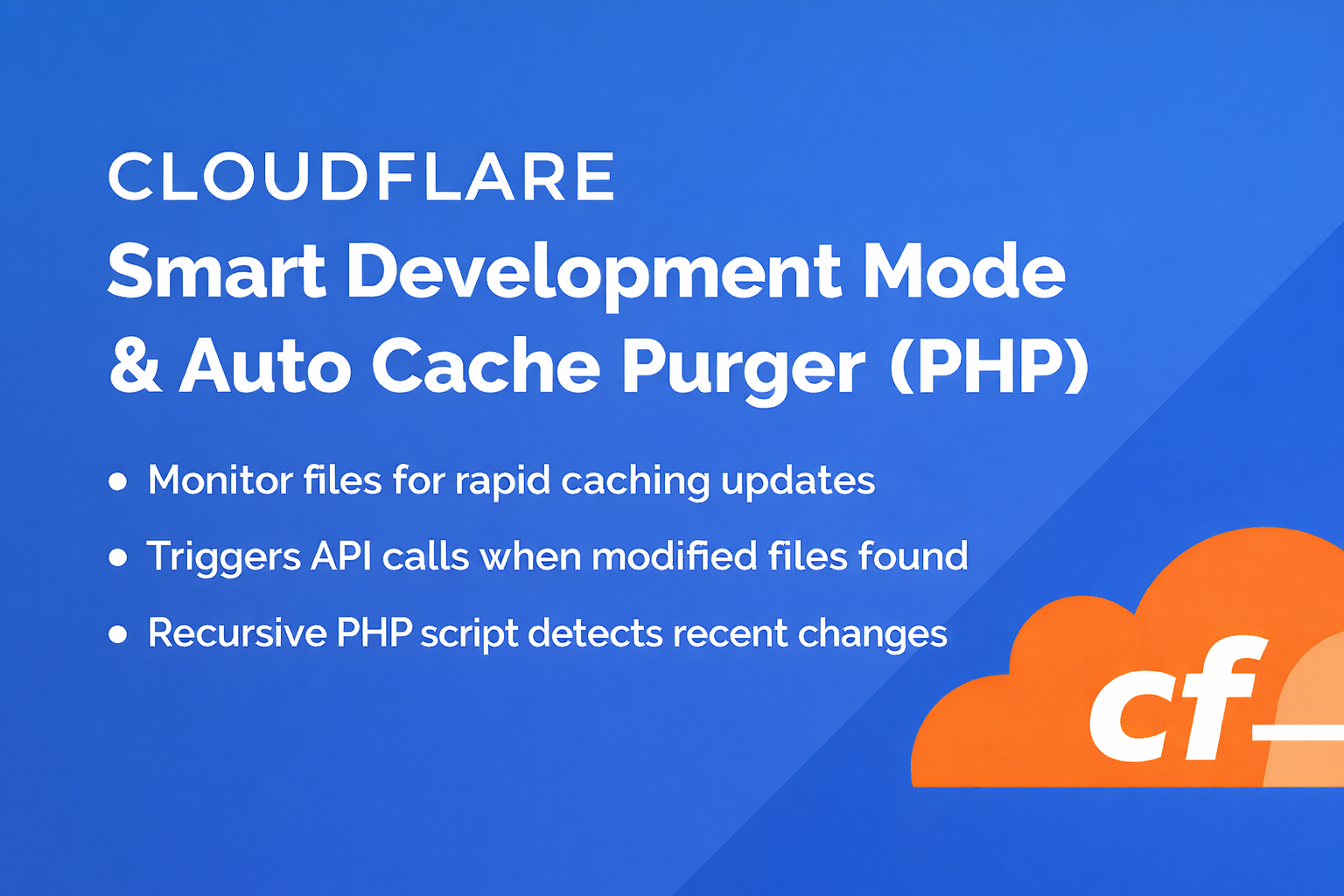 Cloudflare Smart Development Mode & Auto Cache Purger product image
